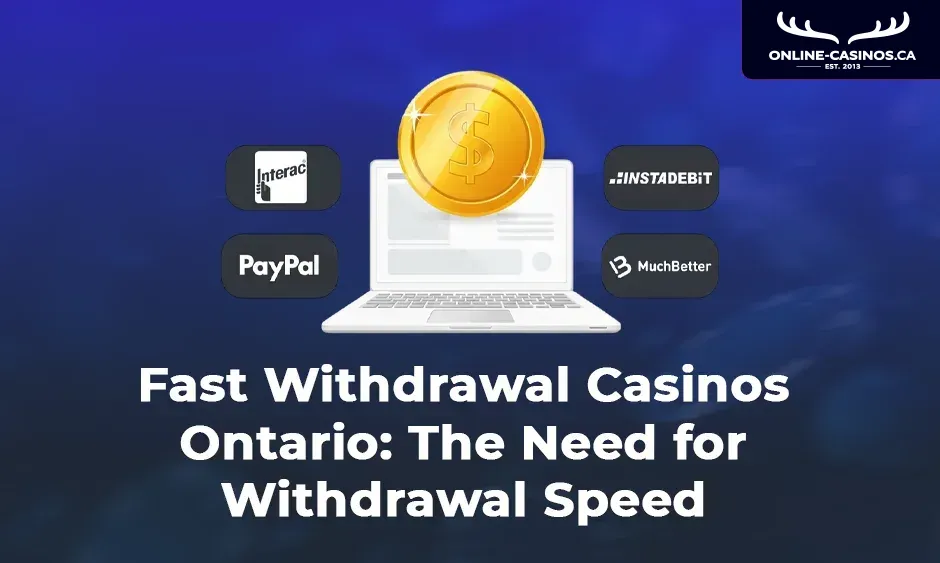 fast withdrawal casinos ontario