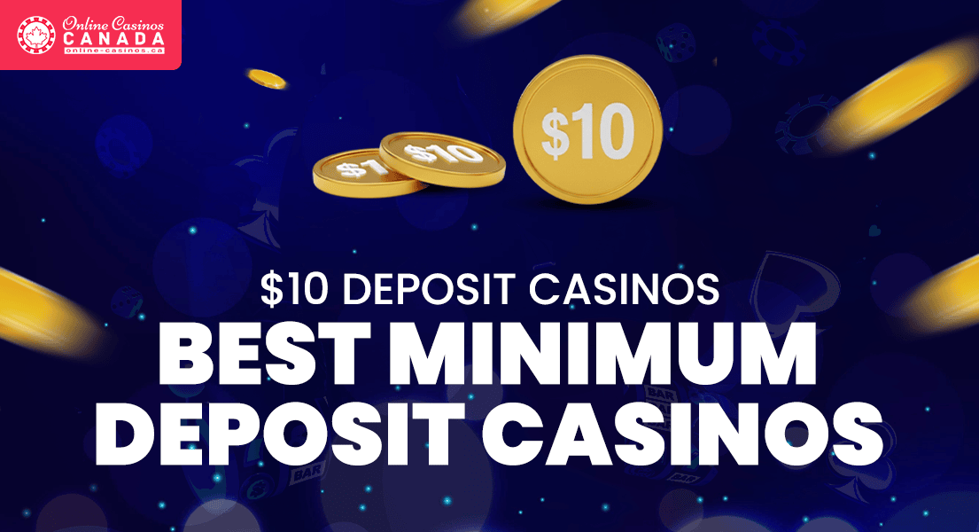 10 min deposit online casinos
