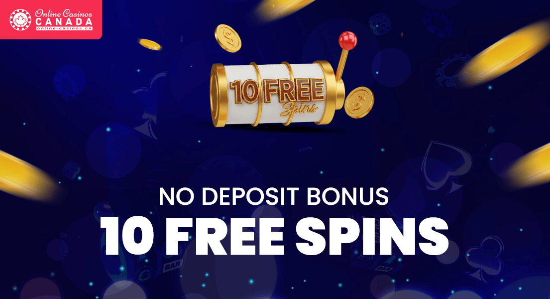 10 free spins no deposit casino
