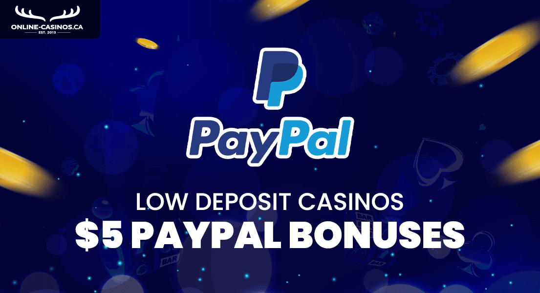 5 dollar paypal casinos