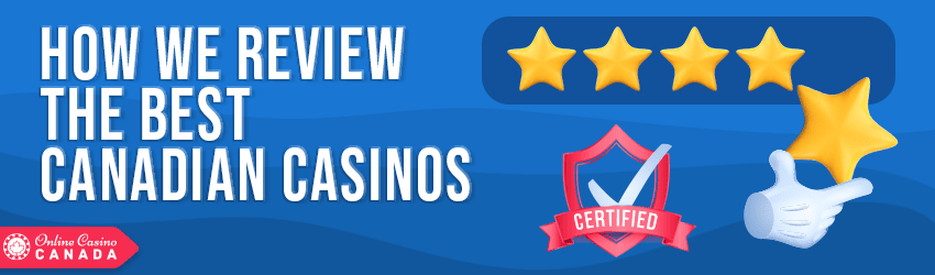 canadian casinos rating criteria