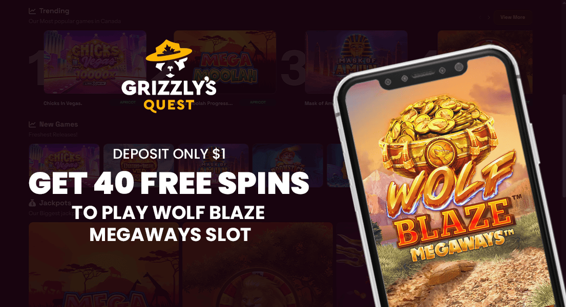 grizzlys quest 1 dollar deposit