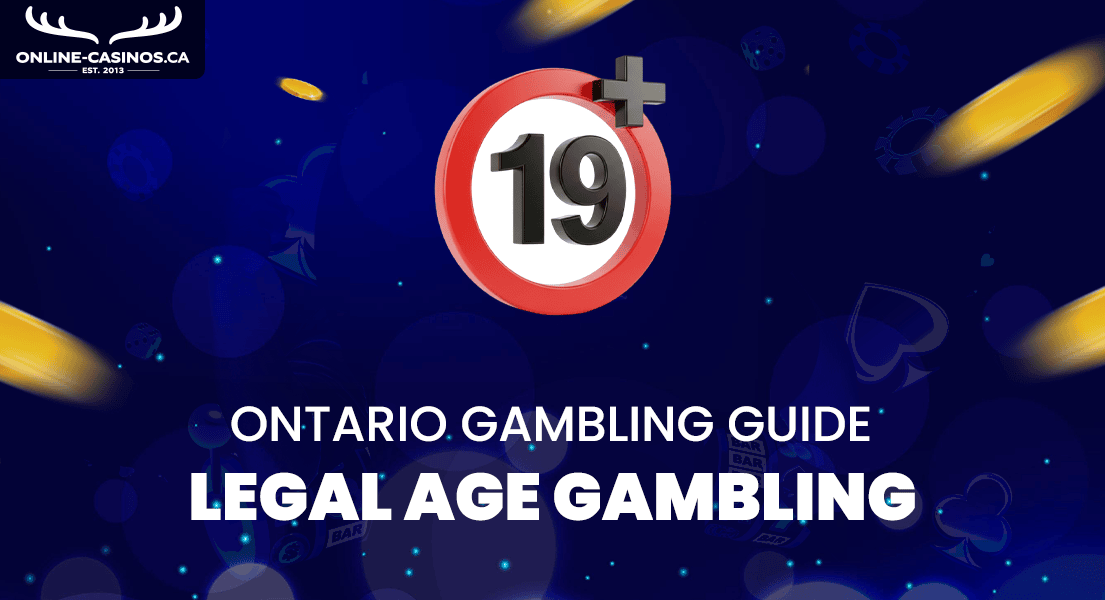 Casino Legal Age Ontario