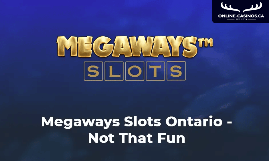 Megaways Slots Ontario