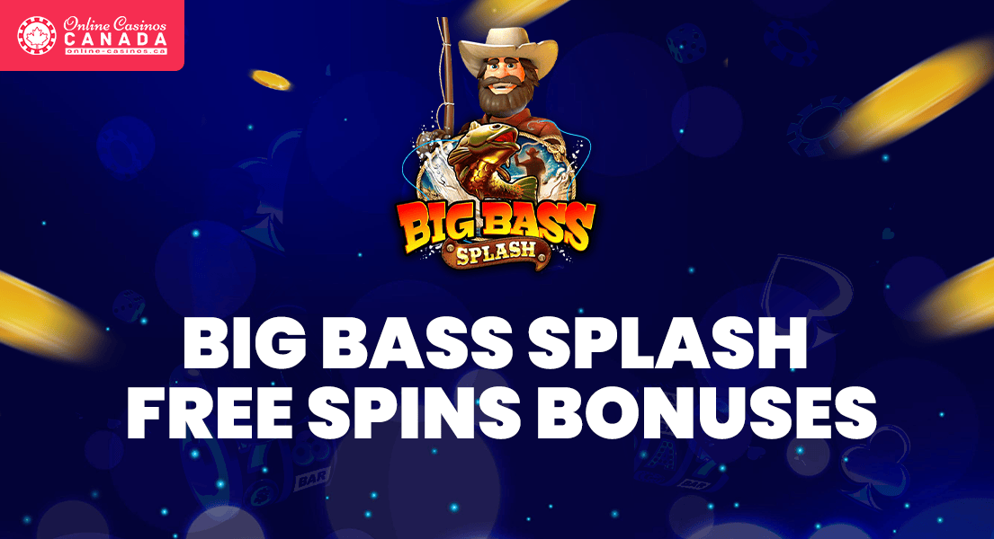 big bass splash slot no deposit free spins bonuses