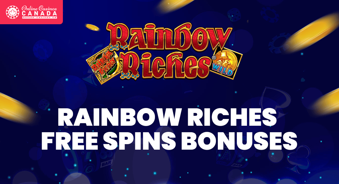 rainbow riches slot no deposit free spins bonuses