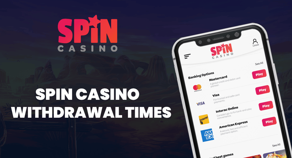 spin casino withdrawal times