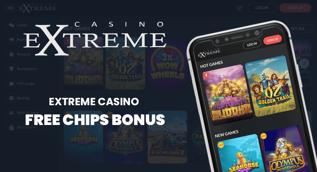 extreme casino free chip bonus