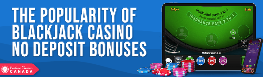 how popular is a blackjack casino no deposit bonus