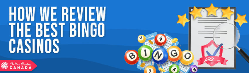 how we review the best bingo casinos
