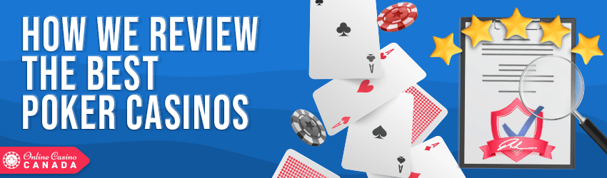 how we review the best poker casinos