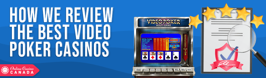how we review the best video poker casinos