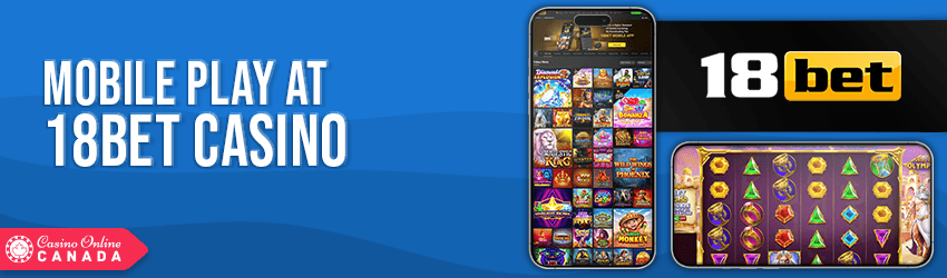 18Bet Casino Mobile