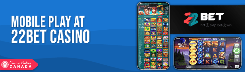 22bet casino mobile