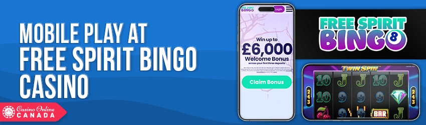 Free Spirit Bingo Casino Mobile Compatibility