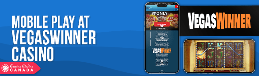 VegasWinner Casino Mobile