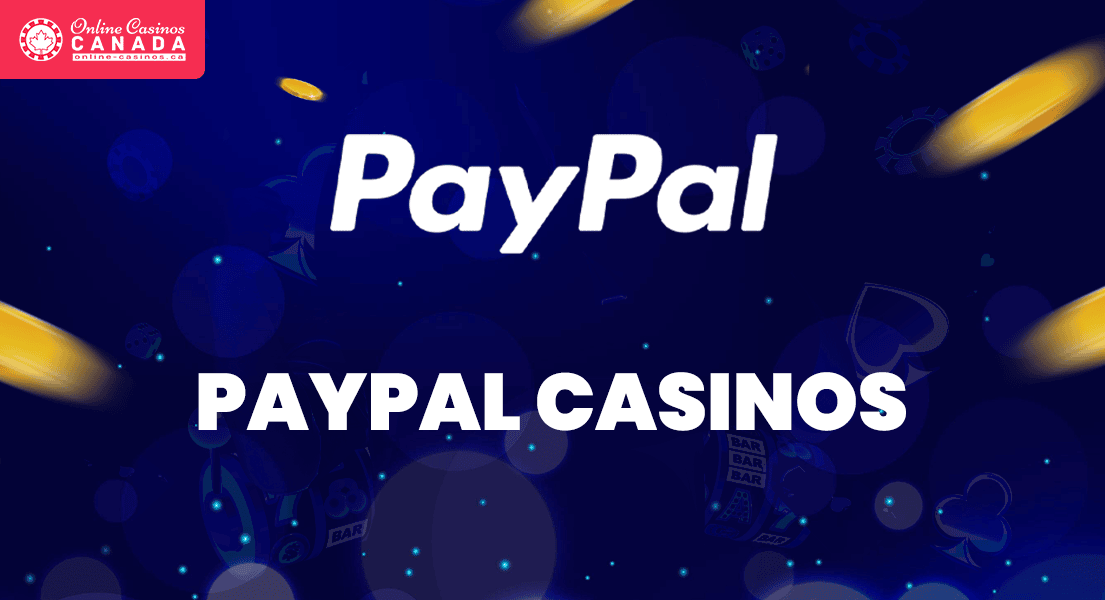 paypal payments casino canada