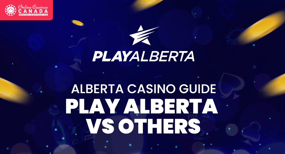 play alberta vs other casinos in alberta
