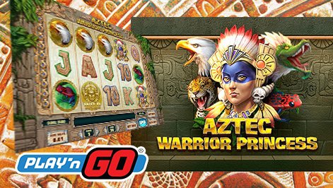 New Play'N Go Slot Aztec Warrior Princess