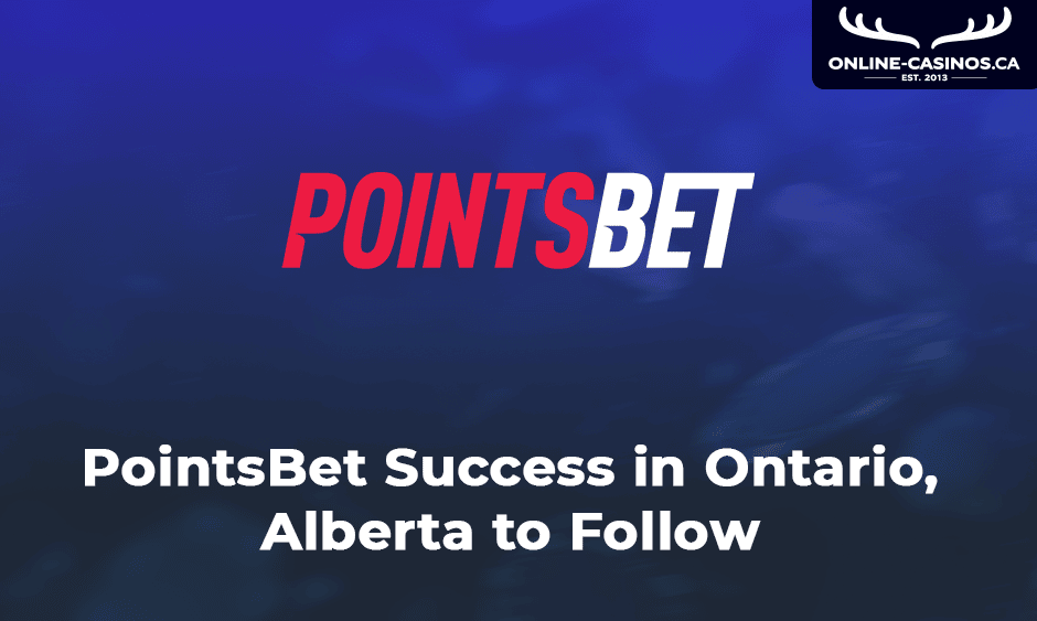 pointsbet a success in ontario