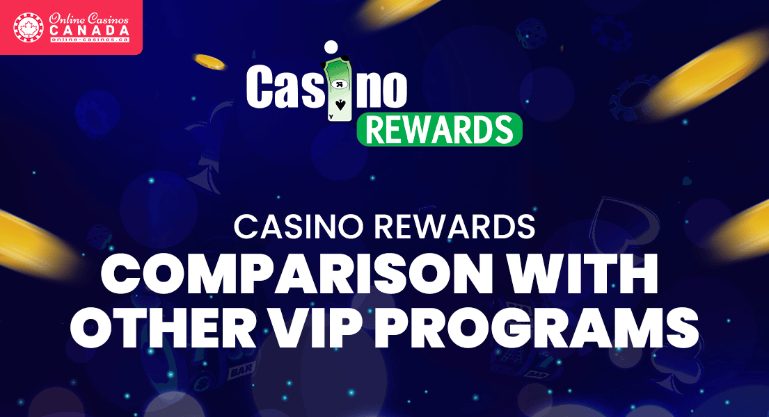 casino rewards vip vs other vip programs
