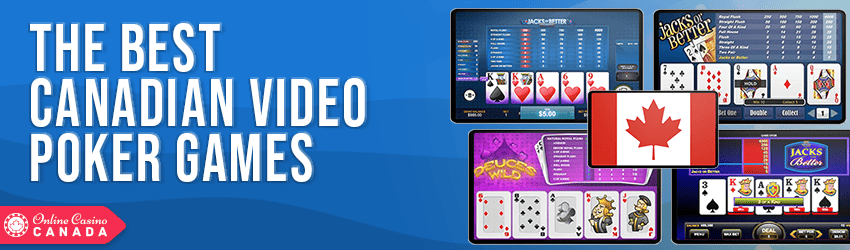 the best canadien video poker games