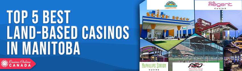 best land bases casinos in manitoba
