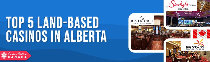 5 land based casinos in alberta