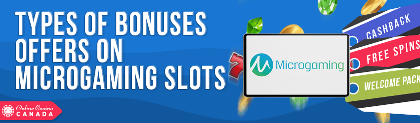 types of bonuses to claim on microgaming slots