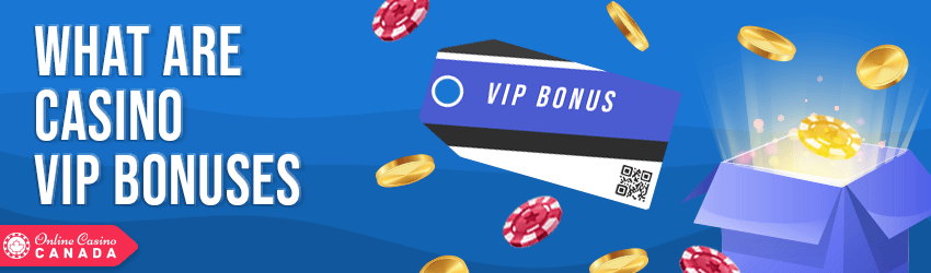 vip casino bonus