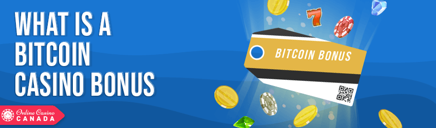 bitcoin casinos bonus