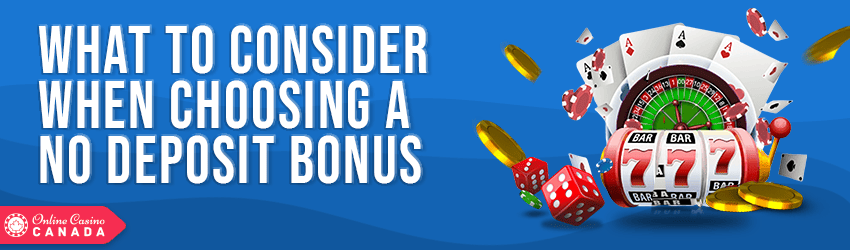 what to look out for when choosing keep winnings no deposit bonuses
